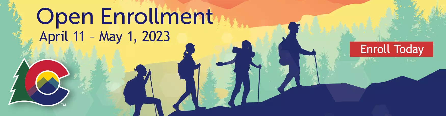 Open Enrollment April 11 - May 1, 2023 Enroll Today
