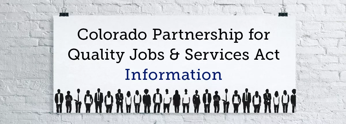 Colorado partnership for quality jobs and services act information